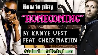 How to play Kanye West  quotHomecomingquot Guitar Tutorial 5 EASY CHORDS [upl. by Ddal]