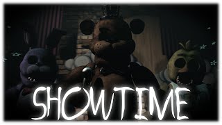 FNAFSFM Showtime by Madame Macabre [upl. by Nahgaem790]