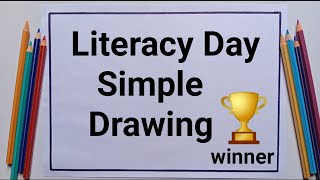 International Literacy Day Poster Drawing Sept8th  Biswa Saksharta Diwas drawing easy step [upl. by Denbrook]