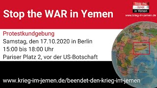 17102020  Berlin Stop the WAR in Yemen  Protestkundgebung [upl. by Reltuc]