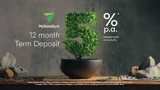 MyState Bank Term Deposit 5 12Month TVC [upl. by Curtice]