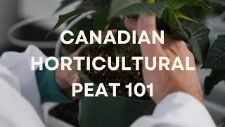 Canadian Horticultural Peat 101 [upl. by Nylasej62]