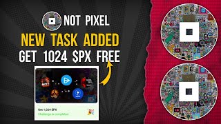 NOT PIXEL New Task Added  Get Free 1024 PX notpixel notcoin newtask [upl. by Aronas]