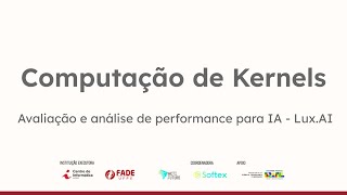 Avaliação e análise de performance para IA  Aula 14  Computação de kernels [upl. by Heriberto]