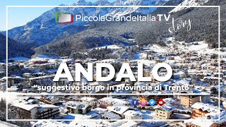 Andalo  Piccola Grande Italia [upl. by Lleihsad]