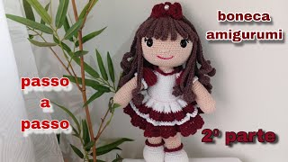 boneca e boneco amigurumi passo a passo  2⁰parte [upl. by Popper]