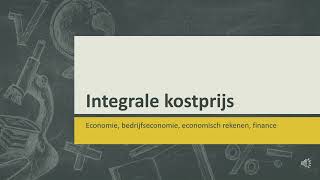 Integrale kostprijsberekening [upl. by Minta]