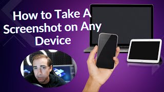 How to Take A Screenshot on Any Device in 2024 [upl. by Ashley857]