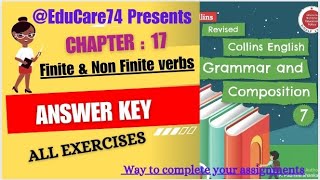 7th Chapter  17 Finite amp Non Finite Verbs answer key Class 7th Collins English Grammar amp Compositi [upl. by Imerej]