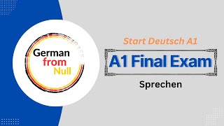 A1 Final Exam । Sprechen Module । Goethe Zertifikat A1 । Start Deutsch A1 [upl. by Oregolac393]