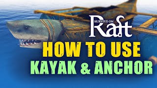 HOW TO USE KAYAK IN SURVIVAL ON RAFT  SURVIVAL AND CRAFT  RAFT MULTIPLAYER ANDROID  IOS [upl. by Aihselat86]