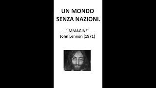 UN MONDO SENZA NAZIONI  quotImmaginequot di John Lennon in Ita [upl. by Haynor]