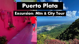 Puerto Plata Dominican Republic Cruise Port Excursion City Tour amp Mountain Views with Hyde [upl. by Imray573]