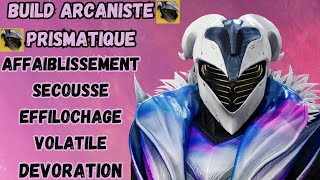 Destiny 2 Un Build Arcaniste Prismatique Complètement FOU [upl. by Bortman]