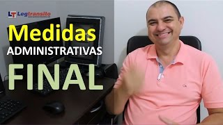 MEDIDAS ADMINISTRATIVAS  Aula Final cainaprovadodetran [upl. by Hyams]