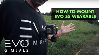 The Best Way to Mount the EVO SS Wearable Gimbal🚴  EVO Gimbals SS Action Camera Stabilizer [upl. by Nosyt858]