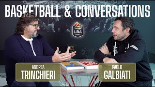 Basketball amp Conversations Andrea Trinchieri e Paolo Galbiati [upl. by Len]