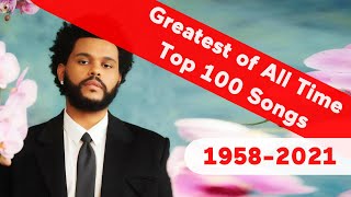 🇺🇸 Top 100 Greatest Songs Of All Time 19582021  Billboard [upl. by Llednav420]