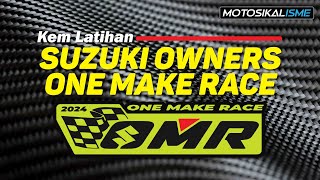 KEM LATIHAN SUZUKI OWNERS ONE MAKE RACE 2024 [upl. by Prudy]