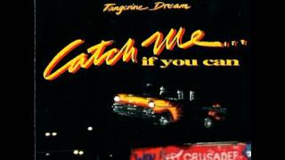 CATCH ME IF YOU CAN Tangerine Dream  Sad Melissa [upl. by Akessej]