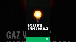 Endi “svet” va gaz narxi har uch yilda o‘zgaradi [upl. by Newhall]