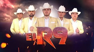 Los Ejemplares Del Rancho  El R9 [upl. by Vail]