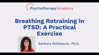 Breathing Retraining in PTSD A Practical Exercise [upl. by Marshal]