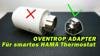 OVENTROP ADAPTER FÜR SMARTES HEIZKÖRPERTHERMOSTAT  HAMA  FACTOREM [upl. by Demeyer]