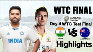 ind vs aus wtc final highlights day 4  India vs Australia final Test Day 4 Highlights 2023 [upl. by Dnalra]