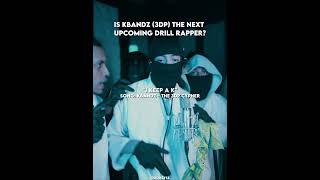 Is KBandz the next upcoming Drill Rapper🔥 [upl. by Etnuahc298]