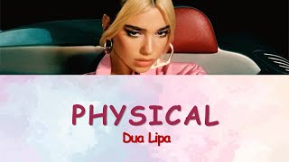 PHYSICAL  Dua Lipa  Lyrics [upl. by Eliath]