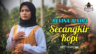 SECANGKIR KOPI Joni Iskandar  REVINA ALVIRA Cover Dangdut [upl. by Berkshire536]