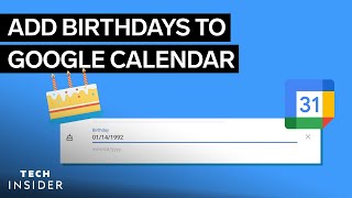 How To Add Birthdays To Google Calendar [upl. by Carol-Jean]