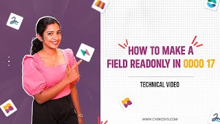 How to Make a Field Readonly in Odoo 17  Odoo 17 Development Tutorial [upl. by Darline806]