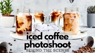 BEHIND THE SCENES DRINK PHOTOSHOOT  Iced Coffee Photoshoot  Food Photography [upl. by Annawot]