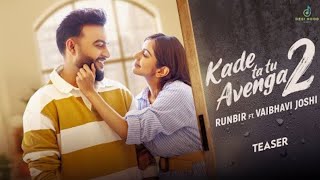 Kade ta tu Avenga 2 Official Video Runbir  Turban Beats  Eeman  Desi Hood Music  Latest Song [upl. by Notgnimer]