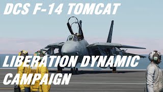 DCS F14 Tomcat Liberation Dynamic Campaign  Full Mission No Commentary [upl. by Atnuahc470]