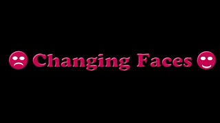 Changing Faces Film OFFICIAL [upl. by Ledba]