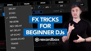 5 Easy FX Tricks in Rekordbox for Beginner DJs [upl. by Eniffit]