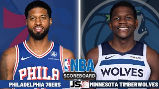 Philadelphia 76ers vs Minnesota Timberwolves  NBA Live Scoreboard 2024 [upl. by Liebman]