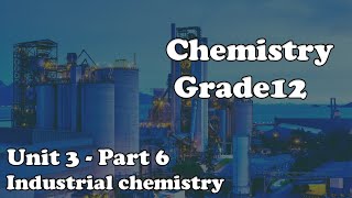 Grade 12 Chemistry Unit 3 Part 6 Manufacturing of Glass and Manufacturing of Ceramic [upl. by Abert]