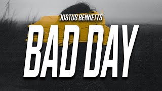 Justus Bennetts  Bad Day Lyrics quotso I hope you go broke and your iphone breaksquot [upl. by Essyle524]