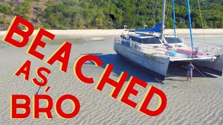 Beached As Bro  Beaching our catamaran in The Whitsundays  Sailing with the Jamess Ep 49 [upl. by Lyn]