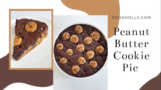 Peanut Butter Cookie Pie [upl. by Meela976]