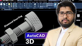 Making Diamond Knurling in Bolt AutoCAD 3D  Nut Bolt [upl. by Aileve]