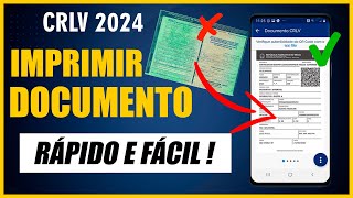 Como IMPRIMIR O CRLV 2024 DOCUMENTO DO VEICULO  RÁPIDO E FÁCIL [upl. by Sigismond646]