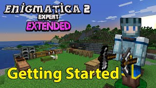 Enigmatica 2 Expert Extended  Getting Started 1 [upl. by Elene]