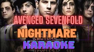 Avenged Sevenfold  Nightmare KARAOKE [upl. by Natam]