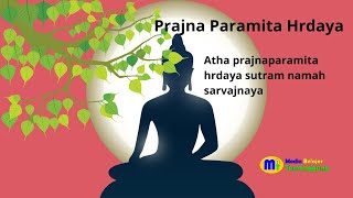 Prajna Paramita Hrdaya Sutram [upl. by Odel627]