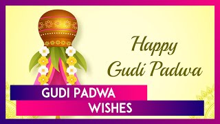 Gudi Padwa 2024 Wishes Images Greetings And Messages To Share With Loved Ones On Samvatsara Padvoa [upl. by Blinni]